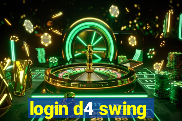login d4 swing